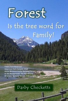 Paperback Forest Is the Tree Word for Family Book
