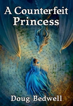 Hardcover A Counterfeit Princess Book