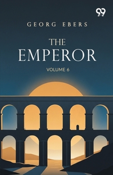 Paperback The Emperor: Volume 6 Book