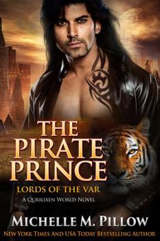 Paperback The Pirate Prince: A Qurilixen World Novel Book