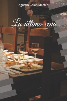 Paperback La última cena [Spanish] Book