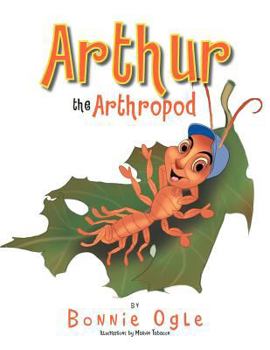 Paperback Arthur the Arthropod Book