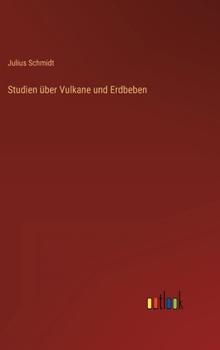 Hardcover Studien über Vulkane und Erdbeben [German] Book