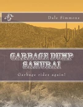Paperback Garbage Dump Samurai Book