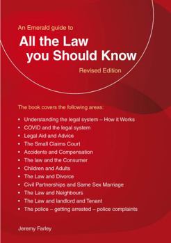 Paperback An Emerald Guide to all the Law You Should Know: Revised Edition 2022 Book