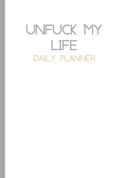 Paperback Plain UnFuck Your Life Daily Planner Book