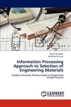 Paperback Information Processing Approach to Selection of Engineering Materials Book