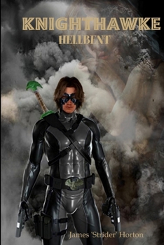 Paperback Knighthawke Hellbent Book