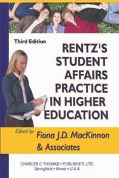 Paperback Rentz's Student Affairs Practice in Higher Education Book