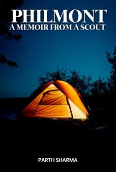 Paperback Philmont: A Memoir From A Scout Book