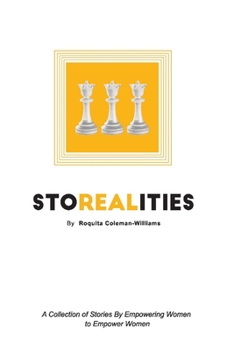 Paperback Storealities: A Collection of Stories by Empowering Women to Empower Women Book