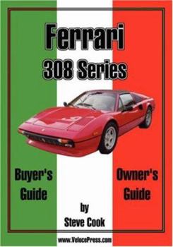 Paperback Ferrari 308 Series Buyer's Guide & Owner's Guide Book