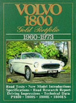 Paperback Volvo Road Test Book: Volvo 1800 Gold Portfolio 1960-73 Book