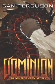 Paperback Dominion: A Dragon Epic Fantasy Adventure Book