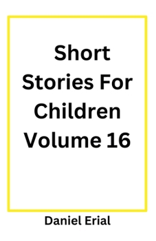 Paperback Short Stories For Children Volume 16 Book