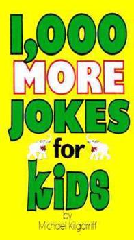 Mass Market Paperback 1,000 More Jokes for Kids Book