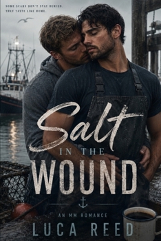 Paperback Salt in the Wound: A Steamy Small-Town MM Romance Book