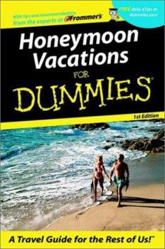 Paperback Honeymoon Vacations for Dummies? Book