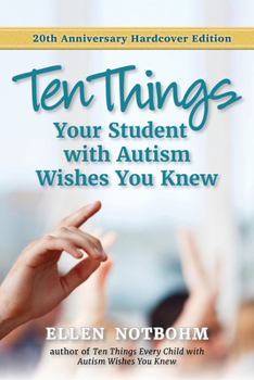 Hardcover Ten Things Your Student with Autism Wishes You Knew Book