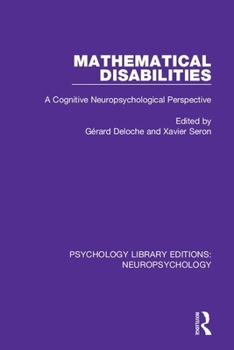 Paperback Mathematical Disabilities: A Cognitive Neuropsychological Perspective Book