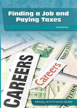 Hardcover Finding a Job and Paying Taxes Book