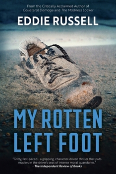 My Rotten Left Foot