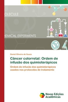Paperback Câncer colorretal: Ordem de infusão dos quimioterápicos [Portuguese] Book