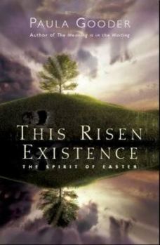Paperback This Risen Existence: The Spirit of Easter Book