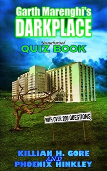 Paperback Garth Marenghi's Darkplace Unauthorised Quiz Book