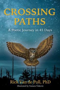 Crossing Paths: A Poetic Journey in 45 Days