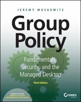 Paperback Group Policy: Fundamentals, Security, and the Managed Desktop Book