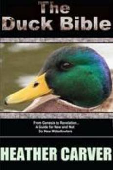 Paperback The Duck Bible Book