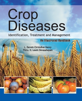 Paperback Crop Diseases: Identification, Treatment And Management Book
