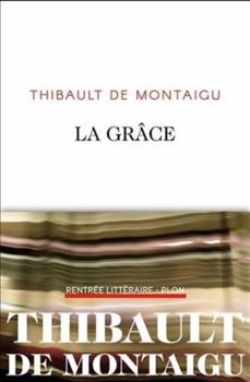 Paperback La grâce [French] Book