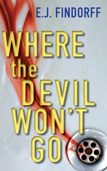 Hardcover Where the Devil Won't Go Book