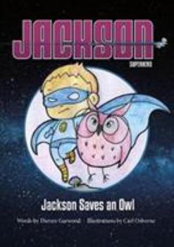 Paperback Jackson Saves an Owl Book