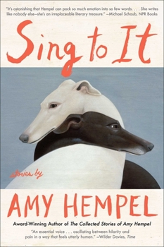 Paperback Sing to It: Stories Book