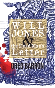 Paperback Will Jones and the Dead Man's Letter Book