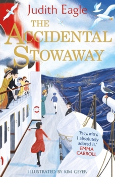 Paperback The Accidental Stowaway: 'a Rollicking, Salty, Breath of Fresh Air.' Hilary McKay Book