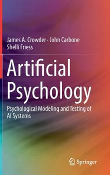 Hardcover Artificial Psychology: Psychological Modeling and Testing of AI Systems Book