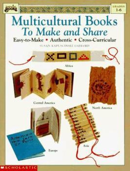 Paperback Multicultural Books to Make and Share: Easy-To-Make, Authentic, Cross-Curricular Book