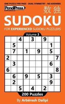 Paperback Sudoku Book for Experienced Puzzlers: 200 Puzzles (Volume 3) Book