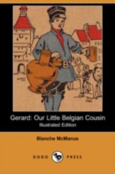 Gerard: Our Little Belgian Cousin - Book  of the Our Little Cousin