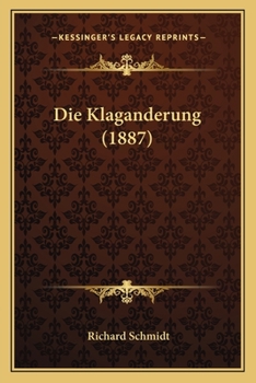 Paperback Die Klaganderung (1887) [German] Book