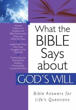 Paperback What the Bible Says about God's Will Book