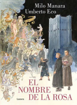 Paperback El Nombre de la Rosa. La Novela Gráfica Vol 1 / The Name of the Rose. the Graphi C Novel [Spanish] Book