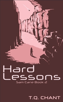 Paperback Sam Cane: Hard Lessons (Sam Cane 2) Book