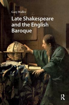 Paperback Late Shakespeare and the English Baroque Book