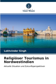 Paperback Religiöser Tourismus in Nordwestindien [German] Book