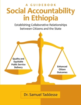 Paperback Social Accountability in Ethiopia: Establishing Collaborative Relationships between Citizens and the State Book